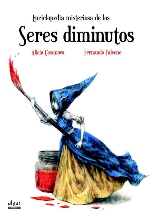 ENCICLOPEDIA MISTERIOSA DE LOS SERES DIMINUTOS | 9788491420224 | CASANOVA,ALICIA/FALCONE,FERNANDO | Llibreria Geli - Llibreria Online de Girona - Comprar llibres en català i castellà