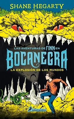 LAS AVENTURAS DE FINN EN BOCANEGRA. LA EXPLOSIÓN DE LOS MUNDOS (BOCANEGRA II) | 9788498387605 | HEGARTY,SHANE | Llibreria Geli - Llibreria Online de Girona - Comprar llibres en català i castellà