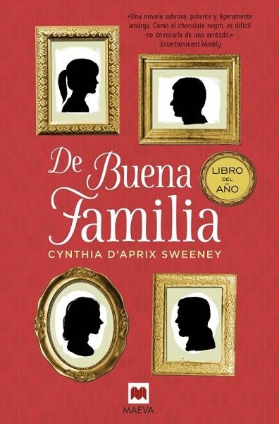 DE BUENA FAMILIA | 9788416363834 | D'APRIX SWEENEY,CYNTHIA | Llibreria Geli - Llibreria Online de Girona - Comprar llibres en català i castellà