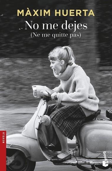 NO ME DEJES (NE ME QUITTE PAS) | 9788467046779 | HUERTA,MAXIM | Llibreria Geli - Llibreria Online de Girona - Comprar llibres en català i castellà