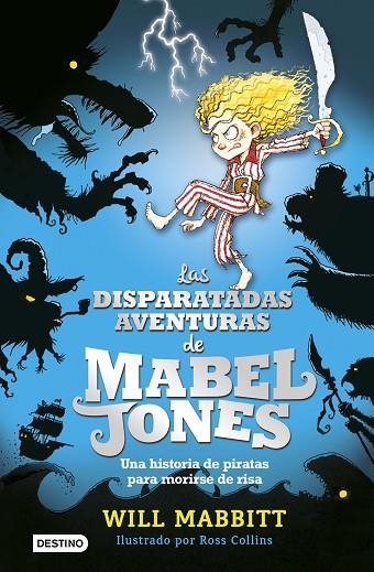 LAS DISPARATADAS AVENTURAS DE MABEL JONES | 9788408162872 | MABBITT,WILL | Llibreria Geli - Llibreria Online de Girona - Comprar llibres en català i castellà