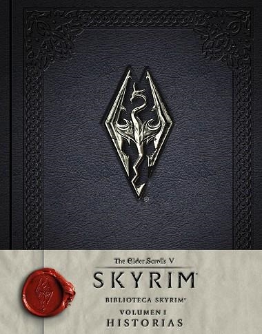 BIBLIOTECA SKYRIM.VOLUMEN-I.HISTORIAS | 9788445003879 | VARIOS AUTORES | Llibreria Geli - Llibreria Online de Girona - Comprar llibres en català i castellà