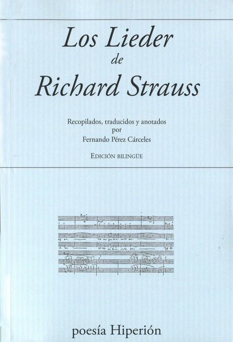 LOS LIEDER DE RICHARD STRAUSS | 9788490020791 | STRAUSSA,RICHARD | Llibreria Geli - Llibreria Online de Girona - Comprar llibres en català i castellà