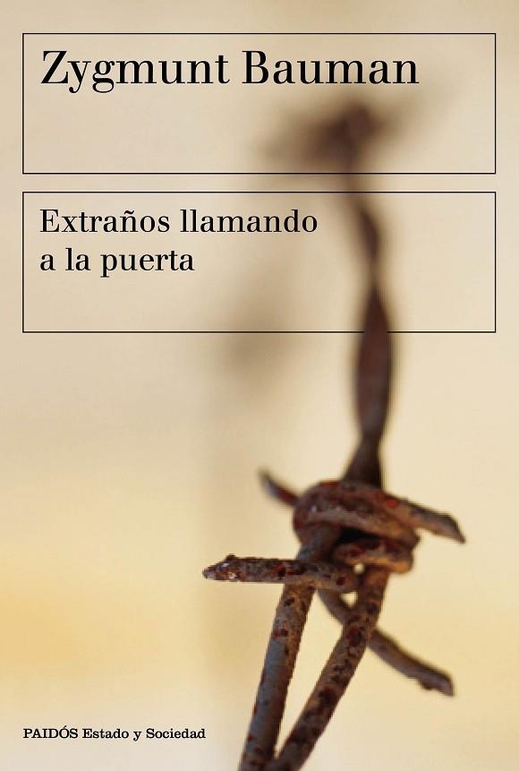 EXTRAÑOS LLAMANDO A LA PUERTA | 9788449332715 | BAUMAN,ZYGMUNT  | Libreria Geli - Librería Online de Girona - Comprar libros en catalán y castellano