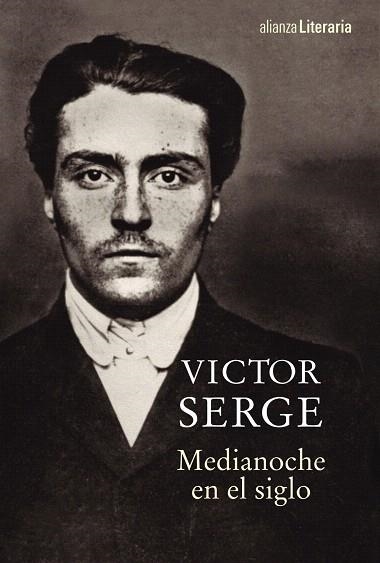 MEDIANOCHE EN EL SIGLO | 9788491045335 | SERGE,VICTOR | Llibreria Geli - Llibreria Online de Girona - Comprar llibres en català i castellà