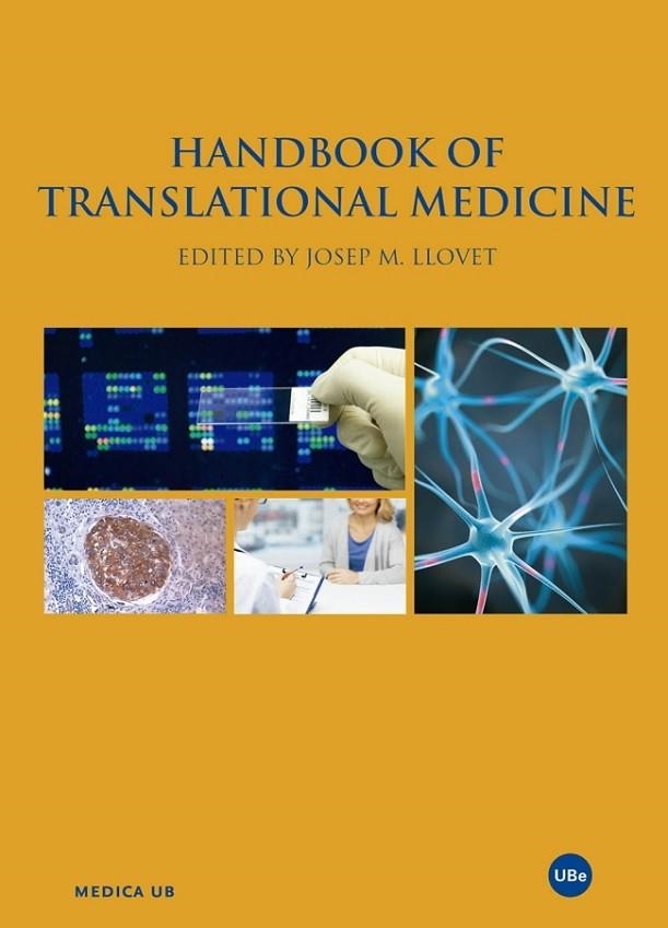 HANDBOOK OF TRANSLATIONAL MEDICINE | 9788447540303 | LLOVET,JOSEP M. (ED.) | Llibreria Geli - Llibreria Online de Girona - Comprar llibres en català i castellà