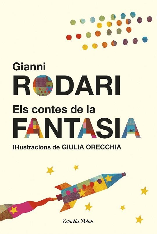 ELS CONTES DE LA FANTASIA | 9788491370758 | RODARI,GIANNI | Llibreria Geli - Llibreria Online de Girona - Comprar llibres en català i castellà