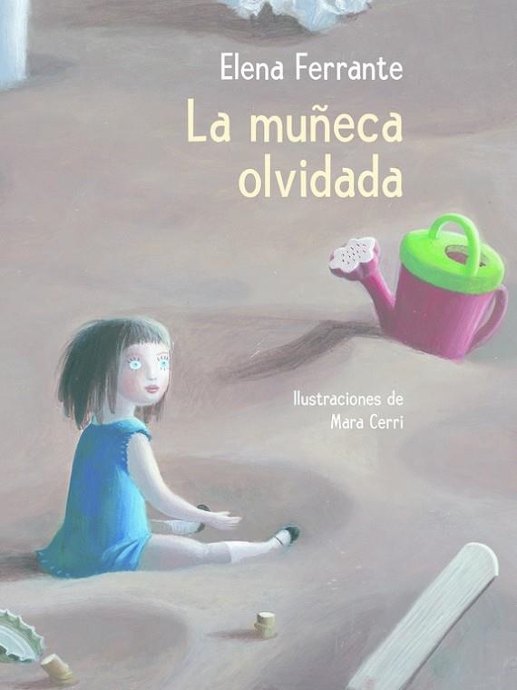 LA MUÑECA OLVIDADA | 9788448846893 | FERRANTE,ELENA | Llibreria Geli - Llibreria Online de Girona - Comprar llibres en català i castellà