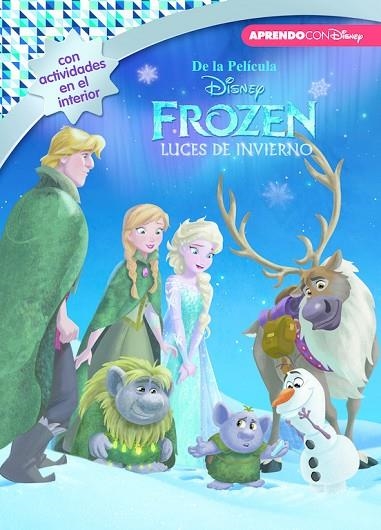 FROZEN. LUCES DE INVIERNO (LEO, JUEGO Y APRENDO CON DISNEY) | 9788416548590 | DISNEY | Llibreria Geli - Llibreria Online de Girona - Comprar llibres en català i castellà