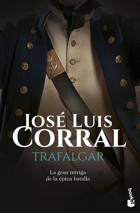 TRAFALGAR | 9788408160748 | CORRAL,JOSÉ LUIS | Llibreria Geli - Llibreria Online de Girona - Comprar llibres en català i castellà