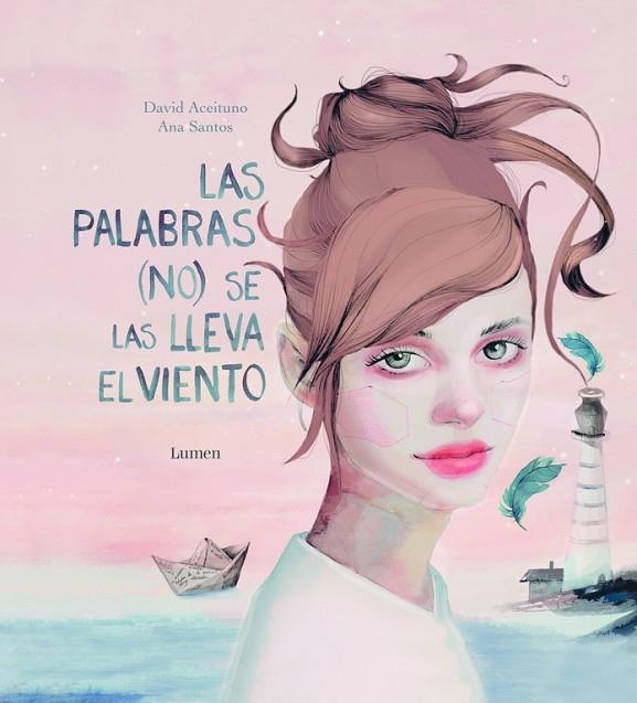 LAS PALABRAS NO SE LAS LLEVA EL VIENTO | 9788448847111 | ACEITUNO,DAVID | Llibreria Geli - Llibreria Online de Girona - Comprar llibres en català i castellà