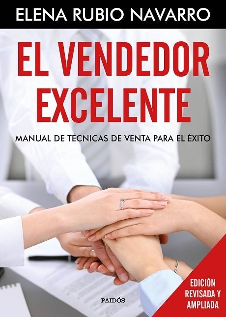 EL VENDEDOR EXCELENTE.MANUAL DE TÉCNICAS DE VENTA PARA EL ÉXITO | 9788449332739 | RUBIO,ELENA | Llibreria Geli - Llibreria Online de Girona - Comprar llibres en català i castellà