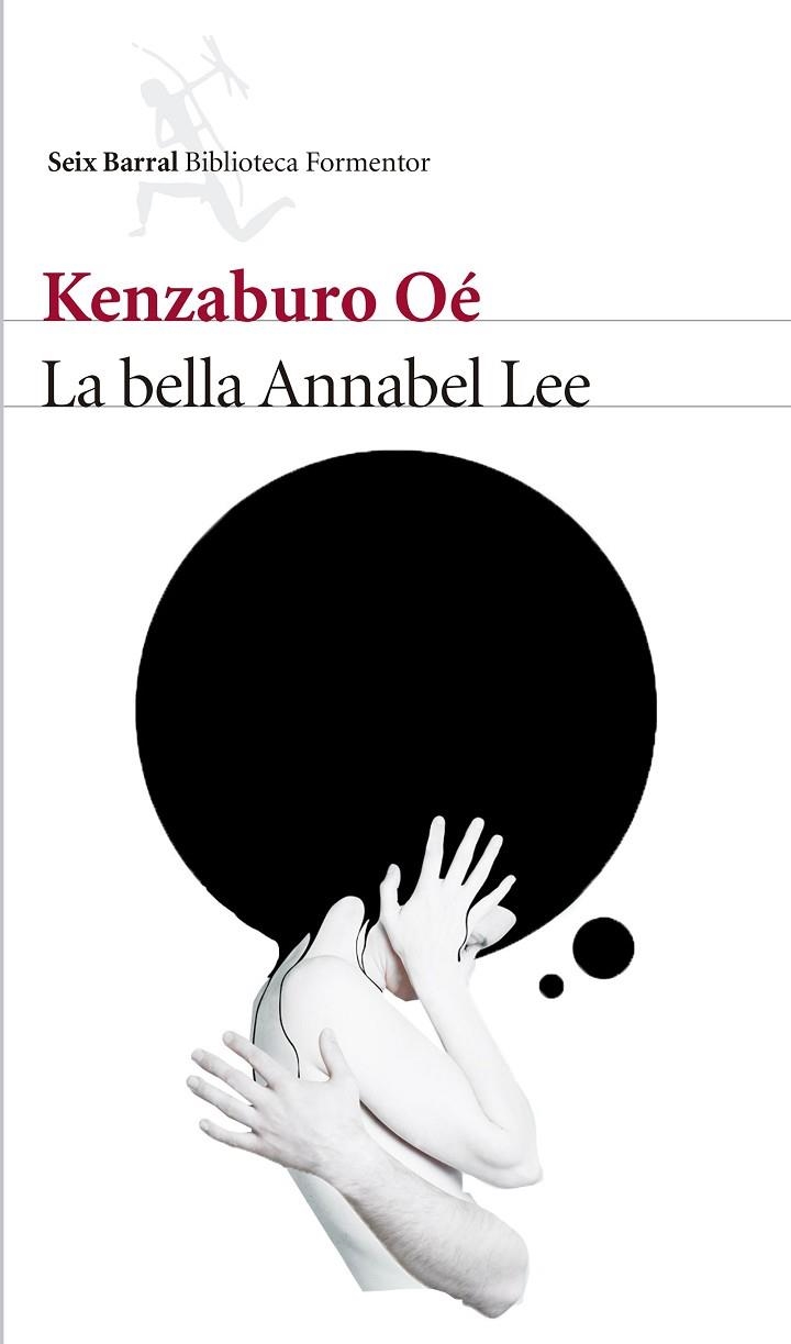 LA BELLA ANNABEL LEE | 9788432229763 | OÉ,KENZABURO | Llibreria Geli - Llibreria Online de Girona - Comprar llibres en català i castellà