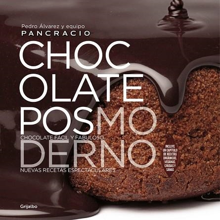 CHOCOLATE POSMODERNO | 9788416449521 | V.V.A.A. | Llibreria Geli - Llibreria Online de Girona - Comprar llibres en català i castellà