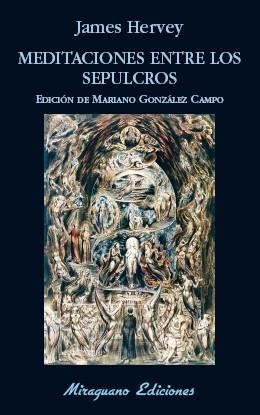 MEDITACIONES ENTRE LOS SEPULCROS | 9788478134533 | HERVEY,JAMES | Llibreria Geli - Llibreria Online de Girona - Comprar llibres en català i castellà