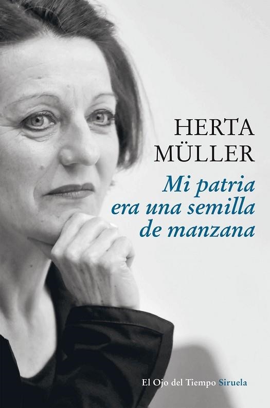 MI PATRIA ERA UNA SEMILLA DE MANZANA | 9788416854226 | MÜLLER,HERTA/KLAMMER,ANGELIKA | Llibreria Geli - Llibreria Online de Girona - Comprar llibres en català i castellà