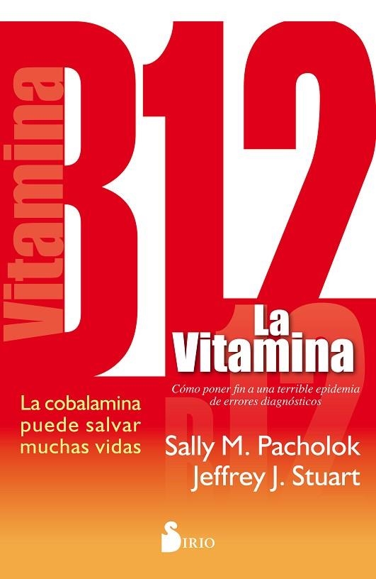 LA VITAMINA B12 | 9788416233960 | PACHOLOCK,SALLY M./STUART,JEFFREY J. | Llibreria Geli - Llibreria Online de Girona - Comprar llibres en català i castellà