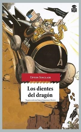 LOS DIENTES DEL DRAGÓN | 9788416537143 | SINCLAIR,UPTON | Llibreria Geli - Llibreria Online de Girona - Comprar llibres en català i castellà