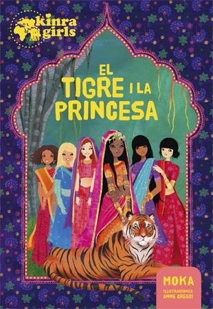 EL TIGRE I LA PRINCESA | 9788424658984 | MOKA/CRESCI,ANNE | Llibreria Geli - Llibreria Online de Girona - Comprar llibres en català i castellà