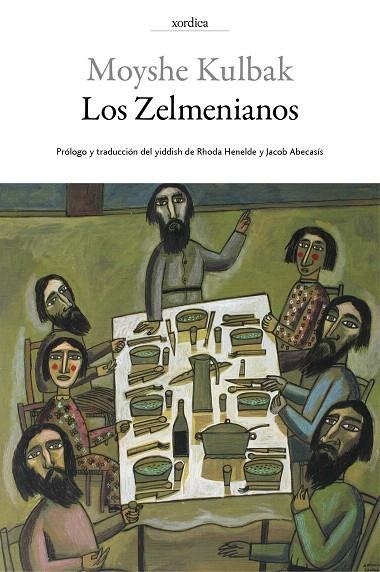 LOS ZELMENIANOS | 9788416461059 | KULBAK,MOISHE | Llibreria Geli - Llibreria Online de Girona - Comprar llibres en català i castellà