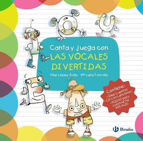 CANTA Y JUEGA CON LAS VOCALES DIVERTIDAS | 9788469607947 | LÓPEZ ÁVILA,PILAR | Libreria Geli - Librería Online de Girona - Comprar libros en catalán y castellano