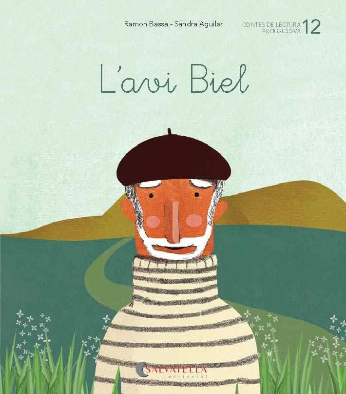 L'AVI BIEL | 9788484129851 | BASSA I MARTÍN,RAMON | Llibreria Geli - Llibreria Online de Girona - Comprar llibres en català i castellà