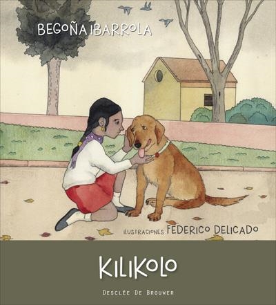 KILIKOLO | 9788433028761 | IBARROLA,BEGOÑA | Llibreria Geli - Llibreria Online de Girona - Comprar llibres en català i castellà