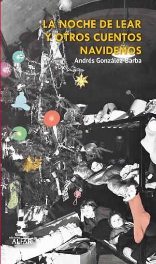 LA NOCHE DE LEAR Y OTROS CUENTOS NAVIDEÑOS | 9788478986842 | GONZÁLEZ-BARBA,ANDRÉS | Libreria Geli - Librería Online de Girona - Comprar libros en catalán y castellano