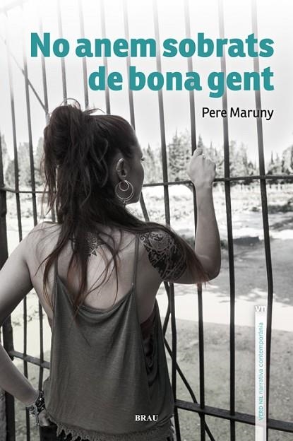 NO ANEM SOBRATS DE BONA GENT | 9788415885511 | MARUNY COMAS,PERE | Llibreria Geli - Llibreria Online de Girona - Comprar llibres en català i castellà