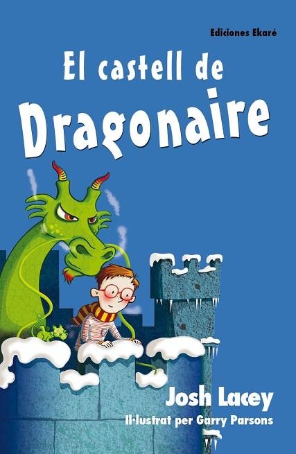 EL CASTELL DE DRAGONAIRE | 9788494495946 | LACEY,JOSH | Llibreria Geli - Llibreria Online de Girona - Comprar llibres en català i castellà