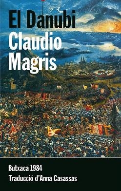 EL DANUBI | 9788415091134 | MAGRIS,CLAUDIO | Llibreria Geli - Llibreria Online de Girona - Comprar llibres en català i castellà