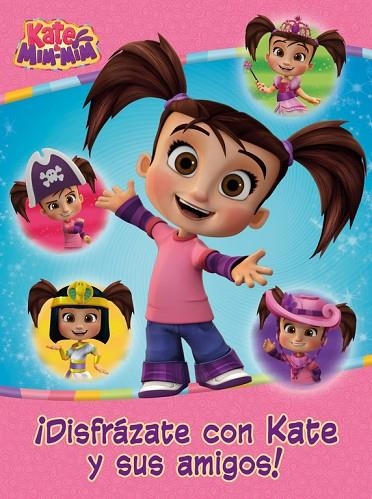 DISFRÁZATE CON KATE Y SUS AMIGOS! (KATE & MIM MIM. ACTIVIDADES) | 9788437201412 | V.V.A.A. | Llibreria Geli - Llibreria Online de Girona - Comprar llibres en català i castellà