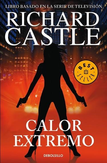 CALOR EXTREMO(SERIE CASTLE-7) | 9788466338752 | CASTLE,RICHARD | Llibreria Geli - Llibreria Online de Girona - Comprar llibres en català i castellà