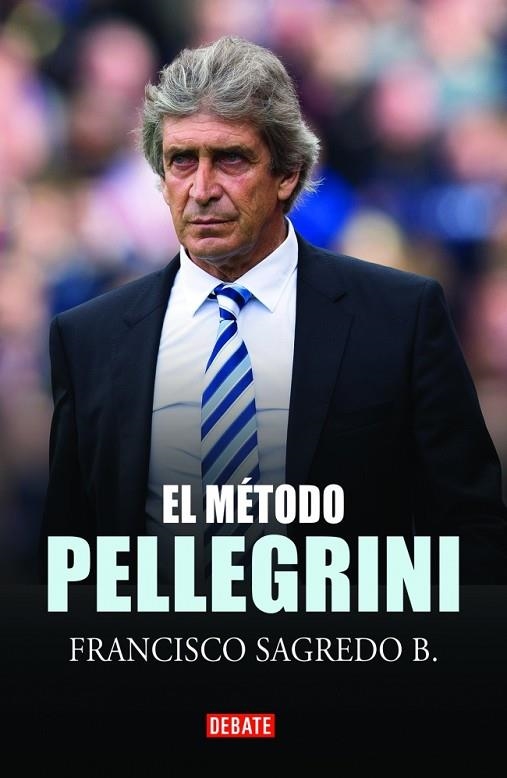 EL MÉTODO PELLEGRINI | 9789569545146 | SAGREDO,FRANCISCO | Llibreria Geli - Llibreria Online de Girona - Comprar llibres en català i castellà