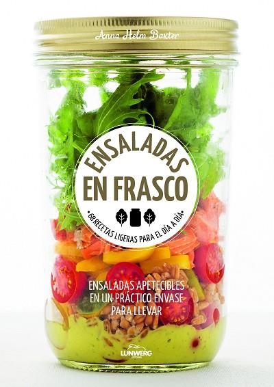 ENSALADAS EN FRASCO | 9788416489770 | HELM BAXTER,ANNA | Libreria Geli - Librería Online de Girona - Comprar libros en catalán y castellano