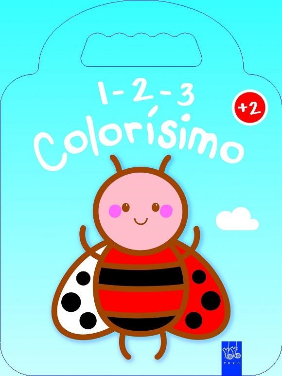 1-2-3 COLORÍSIMO. +2 MARIQUITA | 9788408164616 | YOYO | Llibreria Geli - Llibreria Online de Girona - Comprar llibres en català i castellà