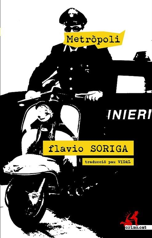 METRÒPOLI | 9788416328864 | SORIGA,FLAVIO | Llibreria Geli - Llibreria Online de Girona - Comprar llibres en català i castellà