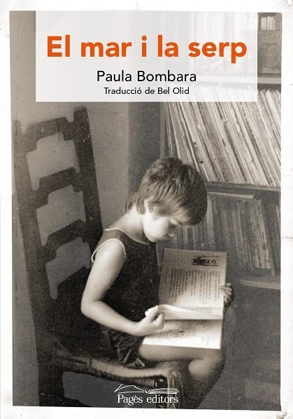 EL MAR I LA SERP | 9788499758077 | BOMBARA,PAULA | Llibreria Geli - Llibreria Online de Girona - Comprar llibres en català i castellà