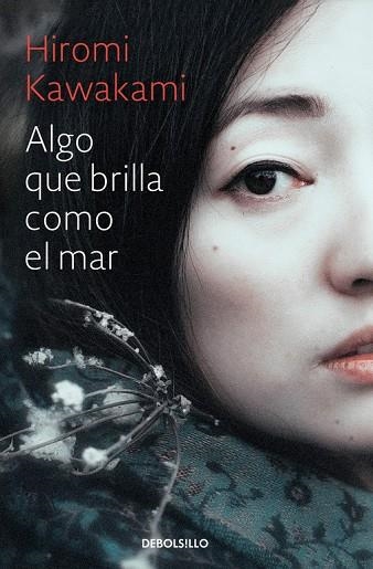 ALGO QUE BRILLA COMO EL MAR | 9788466338233 | KAWAKAMI,HIROMI | Llibreria Geli - Llibreria Online de Girona - Comprar llibres en català i castellà