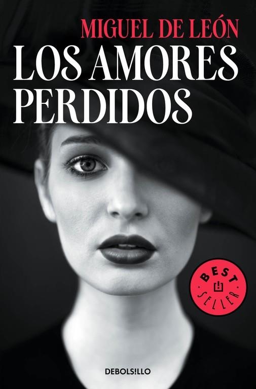 LOS AMORES PERDIDOS | 9788466338264 | DE LEON,MIGUEL | Llibreria Geli - Llibreria Online de Girona - Comprar llibres en català i castellà