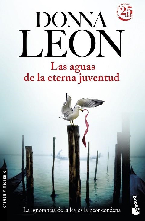 LAS AGUAS DE LA ETERNA JUVENTUD | 9788432229947 | LEON,DONNA | Libreria Geli - Librería Online de Girona - Comprar libros en catalán y castellano