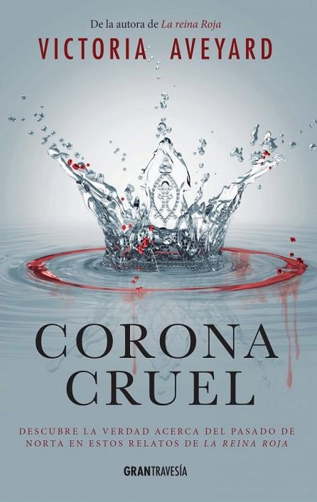 CORONA CRUEL | 9788494631511 | AVEYARD,VICTORIA | Llibreria Geli - Llibreria Online de Girona - Comprar llibres en català i castellà