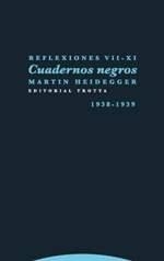 CUADERNOS NEGROS 1938-1939.REFLEXIONES VII-XI | 9788498796452 | HEIDEGGER,MARTIN | Llibreria Geli - Llibreria Online de Girona - Comprar llibres en català i castellà