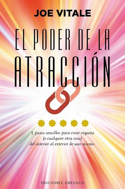 EL PODER DE LA ATRACCIÓN (N.E.) | 9788491111825 | VITALE,JOE | Llibreria Geli - Llibreria Online de Girona - Comprar llibres en català i castellà