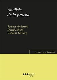 ANÁLISIS DE LA PRUEBA | 9788416402632 | ANDERSON,TERENCE/SCHUM,DAVID/TWINING,WILLIAM | Llibreria Geli - Llibreria Online de Girona - Comprar llibres en català i castellà