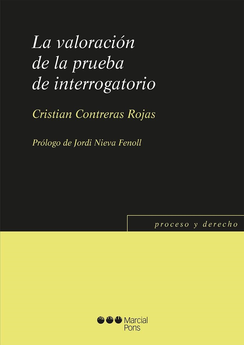 LA VALORACIÓN DE LA PRUEBA DE INTERROGATORIO | 9788416402625 | CONTRERAS ROJAS,CRISTIAN | Llibreria Geli - Llibreria Online de Girona - Comprar llibres en català i castellà