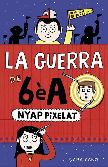 NYAP PIXELAT(SÈRIE LA GUERRA DE 6ÈA) | 9788420485409 | CANO,SARA | Llibreria Geli - Llibreria Online de Girona - Comprar llibres en català i castellà