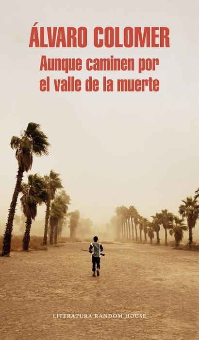 AUNQUE CAMINEN POR EL VALLE DE LA MUERTE | 9788439732150 | COLOMER,ALVARO | Llibreria Geli - Llibreria Online de Girona - Comprar llibres en català i castellà