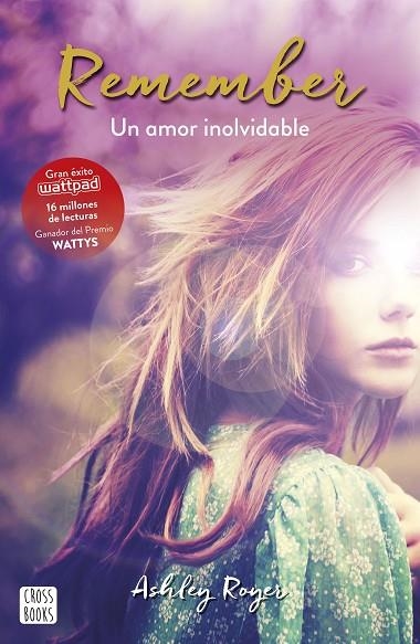 REMEMBER.UN AMOR INOLVIDABLE | 9788408165514 | ROYER,ASHLEY | Llibreria Geli - Llibreria Online de Girona - Comprar llibres en català i castellà