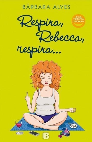 RESPIRA,REBECCA,RESPIRA | 9788466660563 | ALVES,BÁRBARA | Llibreria Geli - Llibreria Online de Girona - Comprar llibres en català i castellà